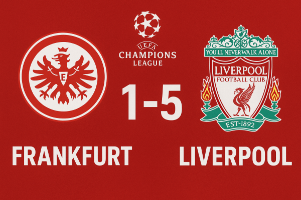 Eintracht Frankfurt 1-5 Liverpool: Match Report & Analysis (UCL)